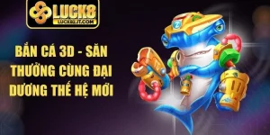 Bắn Cá 3D