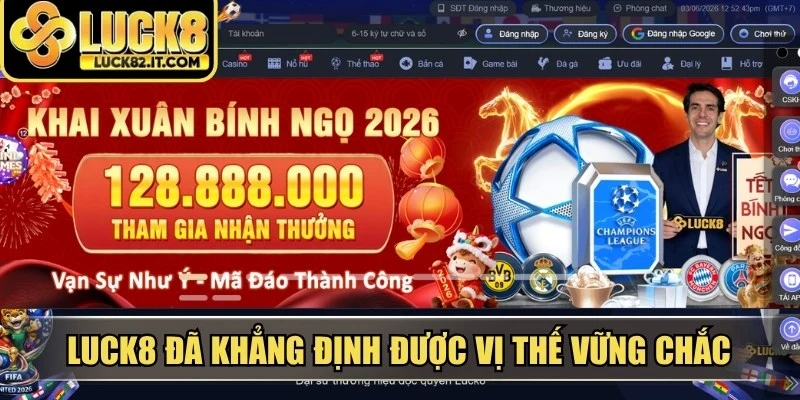 LUCK8 đã khẳng định được vị thế vững chắc trên thị trường châu Á