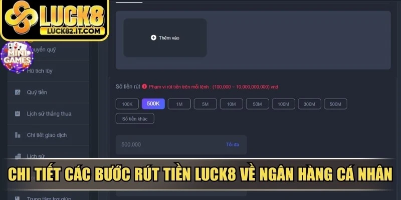Chi tiết các bước rút tiền LUCK8 về ngân hàng cá nhân nhanh chóng